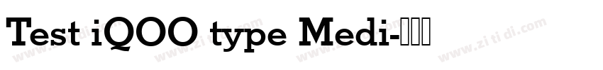 Test iQOO type Medi字体转换